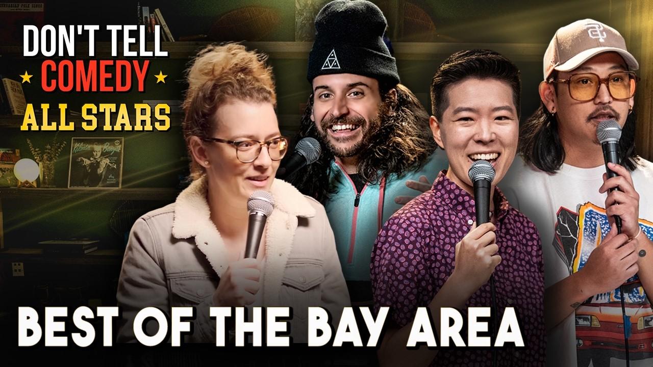 Don't Tell Comedy — Bay Area Comedians | Stand Up Comedy Compilation