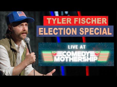 Tyler Fischer — The Election Special | LIVE at Comedy Mothership | Tyler Fischer