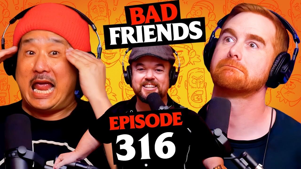 Featured comic — Boiled Hamburgers w/ Brad Williams | Ep 316 Bad Friends