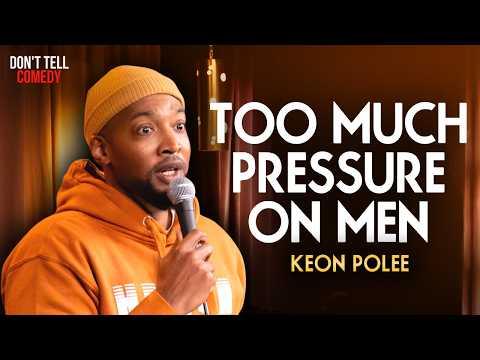Featured comic — Too Much Pressure on Men | Keon Polee | Stand Up Comedy