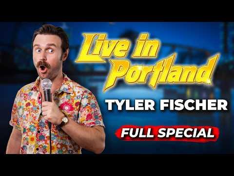 Tyler Fischer — Tyler Fischer LIVE IN PORTLAND | Full Comedy Special